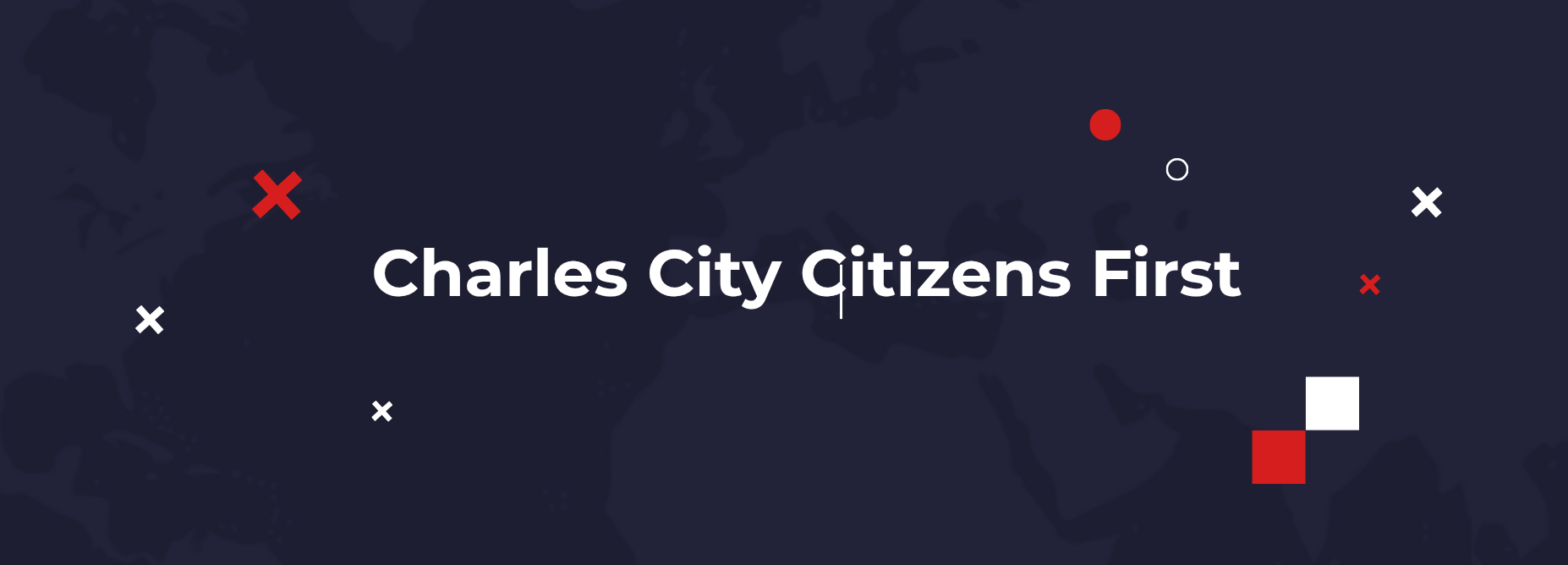Charles City Citizens First